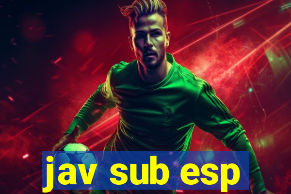 jav sub esp